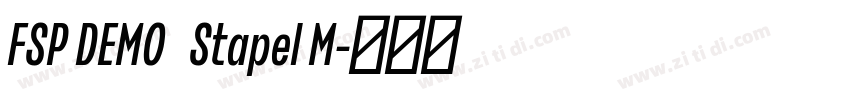 FSP DEMO   Stapel M字体转换